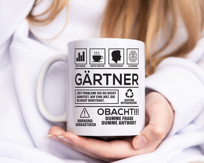 Achtung Probleme Gärtner | Gartenbau - Tasse Weiß - Kaffeetasse / Geschenk / Familie