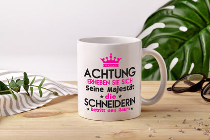 Seine Majestät Schneiderin | Beruf Schneiderei - Tasse Weiß - Kaffeetasse / Geschenk / Familie