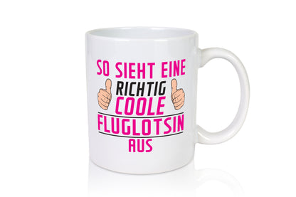 Richtig Coole Fluglotsin | Flughafen | Flugverkehr - Tasse Weiß - Kaffeetasse / Geschenk / Familie