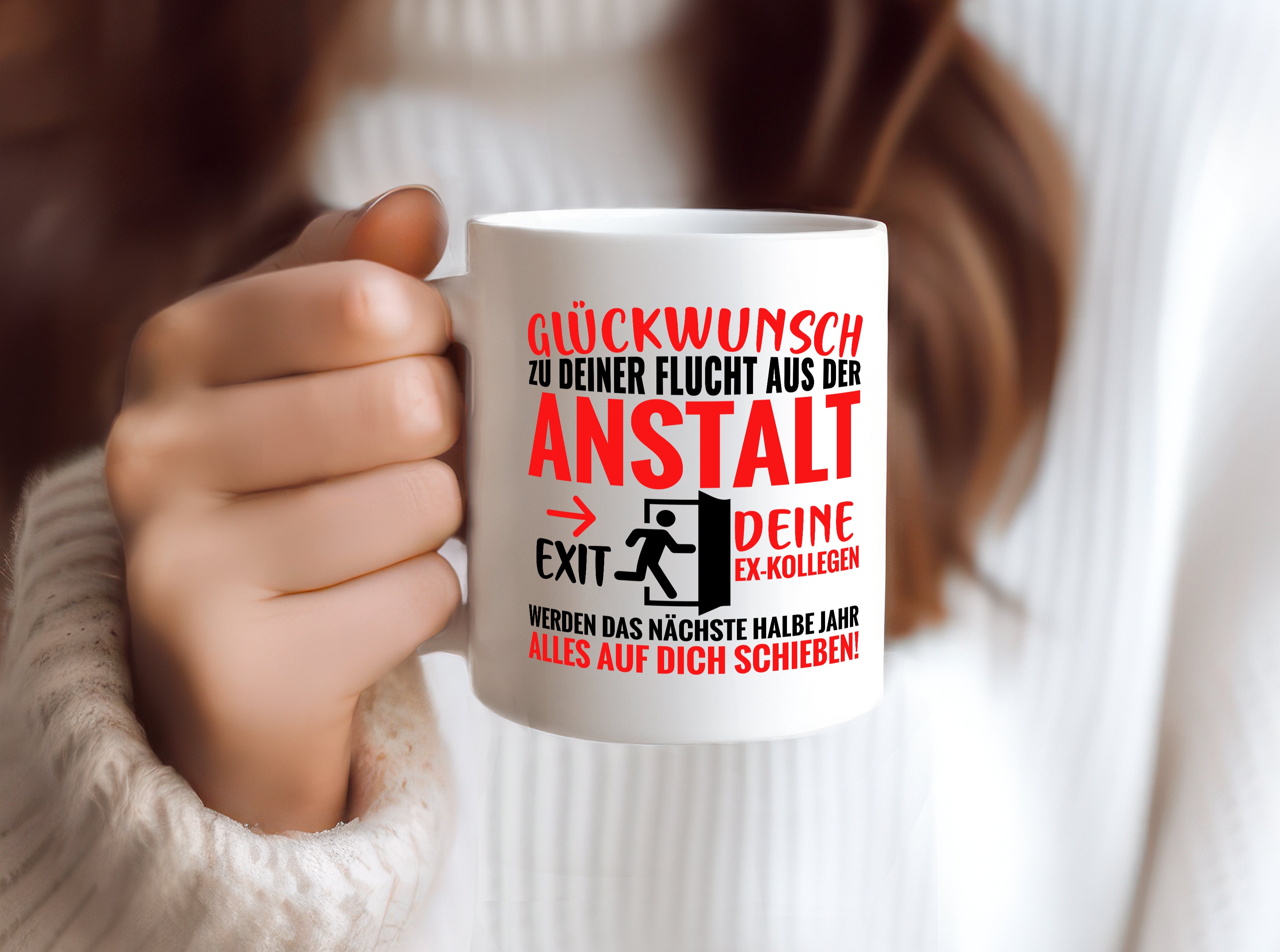 Glückwunsch zur Flucht | Abschied | Arbeitskollegen - Tasse Weiß - Kaffeetasse / Geschenk / Familie