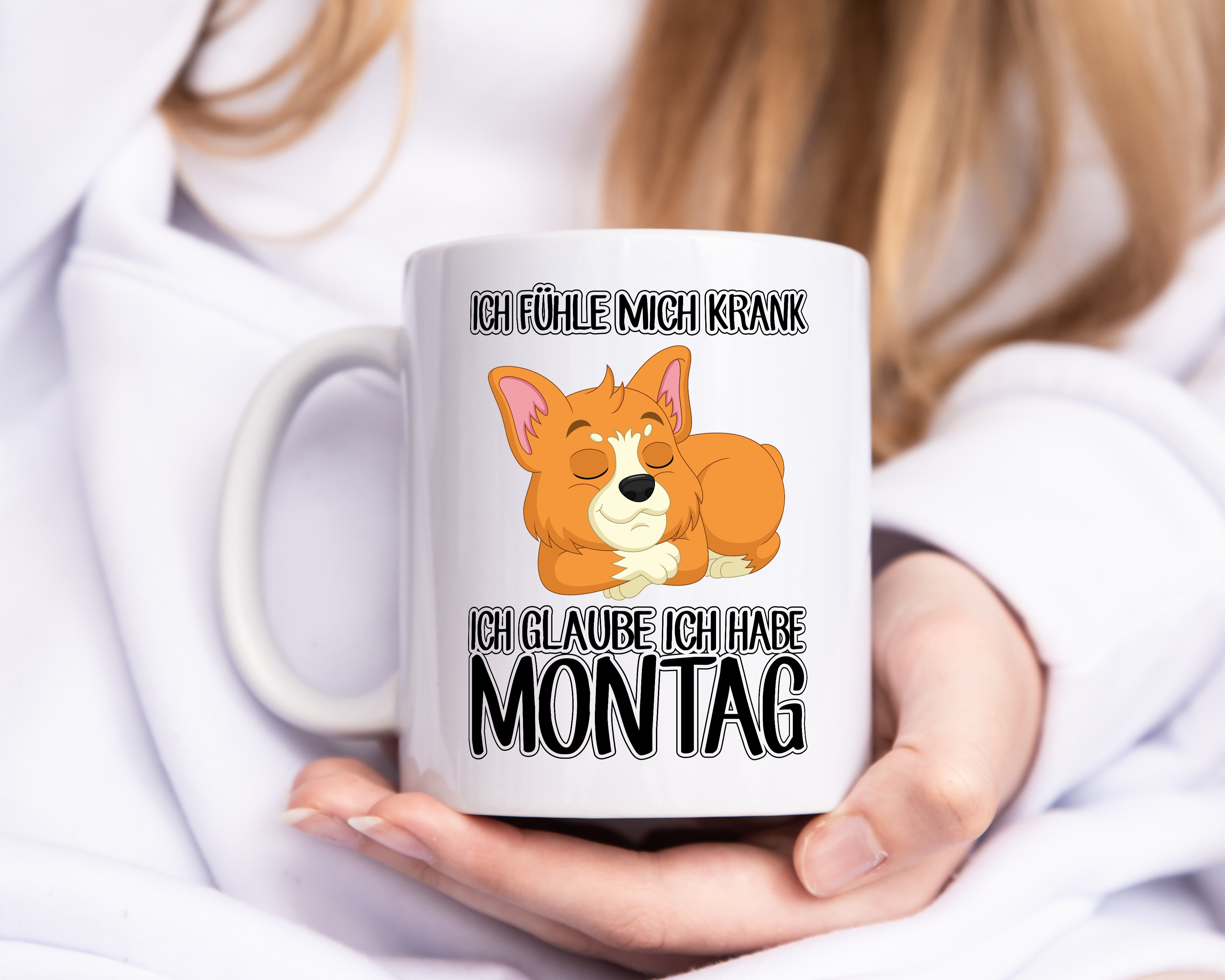 Ich habe Montag - Tasse Weiß - Kaffeetasse / Geschenk / Familie