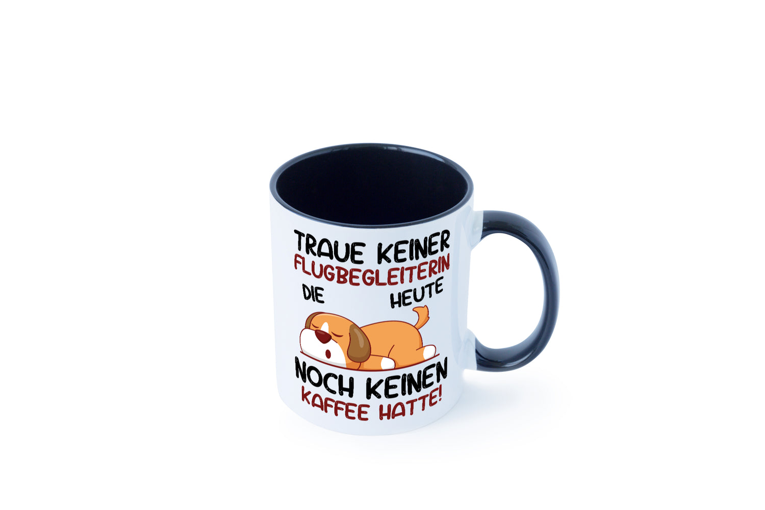 Traue keiner Flugbegleiterin | Stewardess | Flughafen Tasse Weiß - Schwarz - Kaffeetasse / Geschenk / Familie