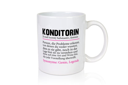 Konditorin | Spruch Tasse | Definition | Konditorei - Tasse Weiß - Kaffeetasse / Geschenk / Familie