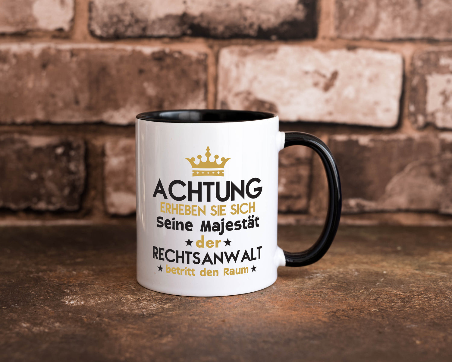 Seine Majestät Rechtsanwalt | Anwalt | Jurist Tasse Weiß - Schwarz - Kaffeetasse / Geschenk / Familie