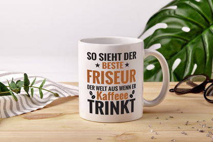 Kaffee Trink: Friseur | Frisör - Tasse Weiß - Kaffeetasse / Geschenk / Familie