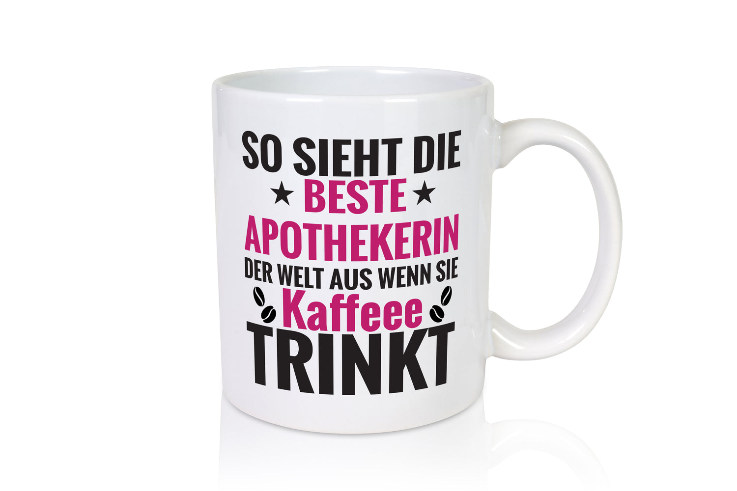 Kaffee Trink: Apothekerin | Apotheke | Pharmazie - Tasse Weiß - Kaffeetasse / Geschenk / Familie