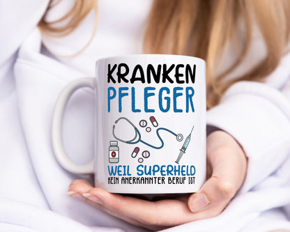 Ich bin Krankenpfleger - Tasse Weiß - Kaffeetasse / Geschenk / Familie