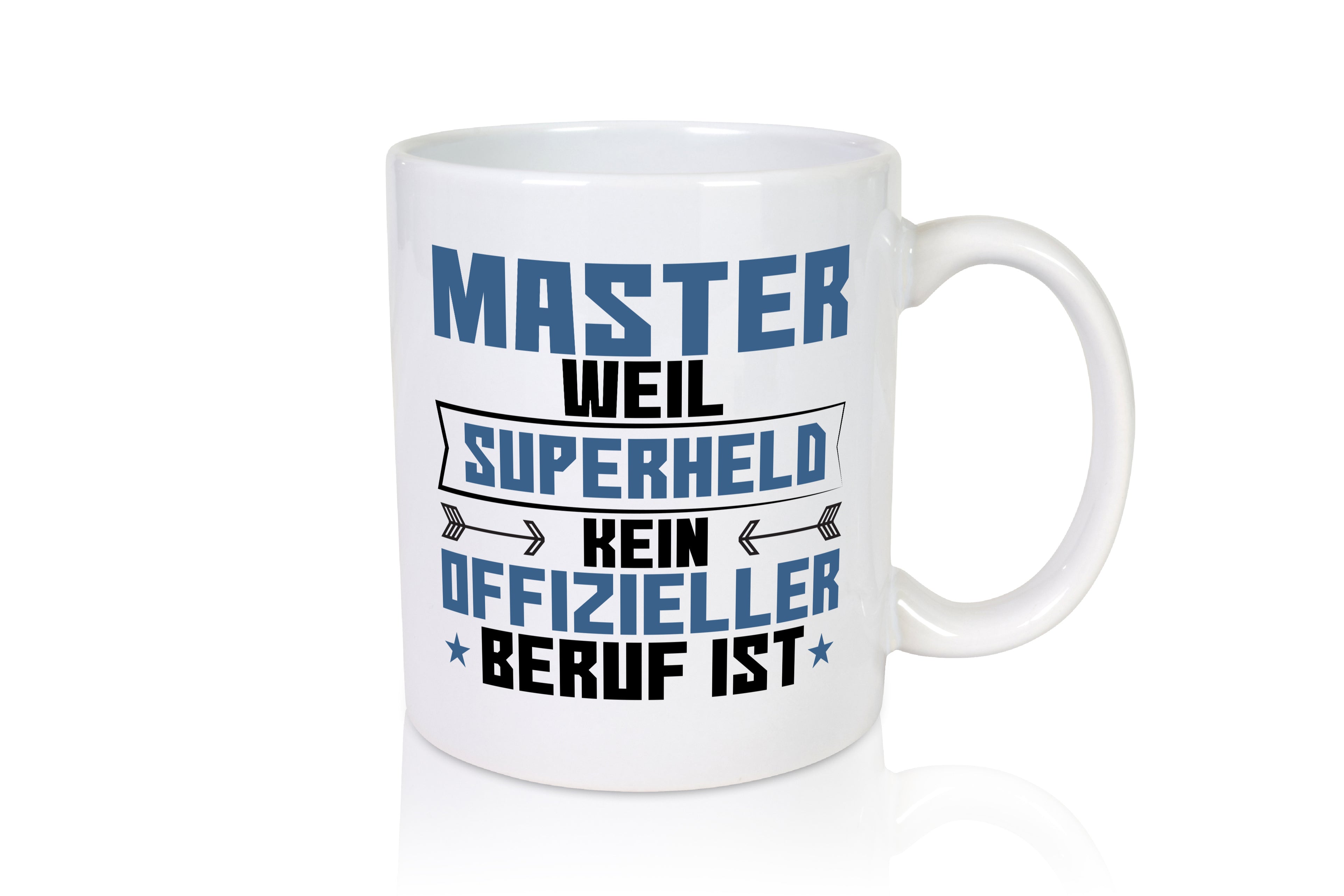 Superheld Master | Universität | Student - Tasse Weiß - Kaffeetasse / Geschenk / Familie