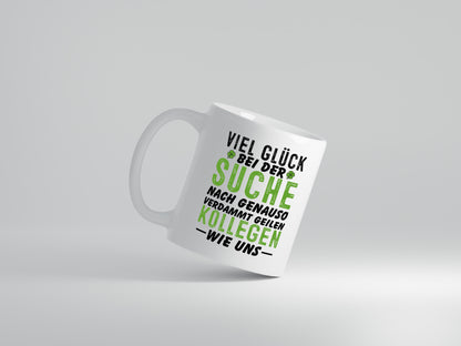 Sehr geile Kollegen - Tasse Weiß - Kaffeetasse / Geschenk / Familie