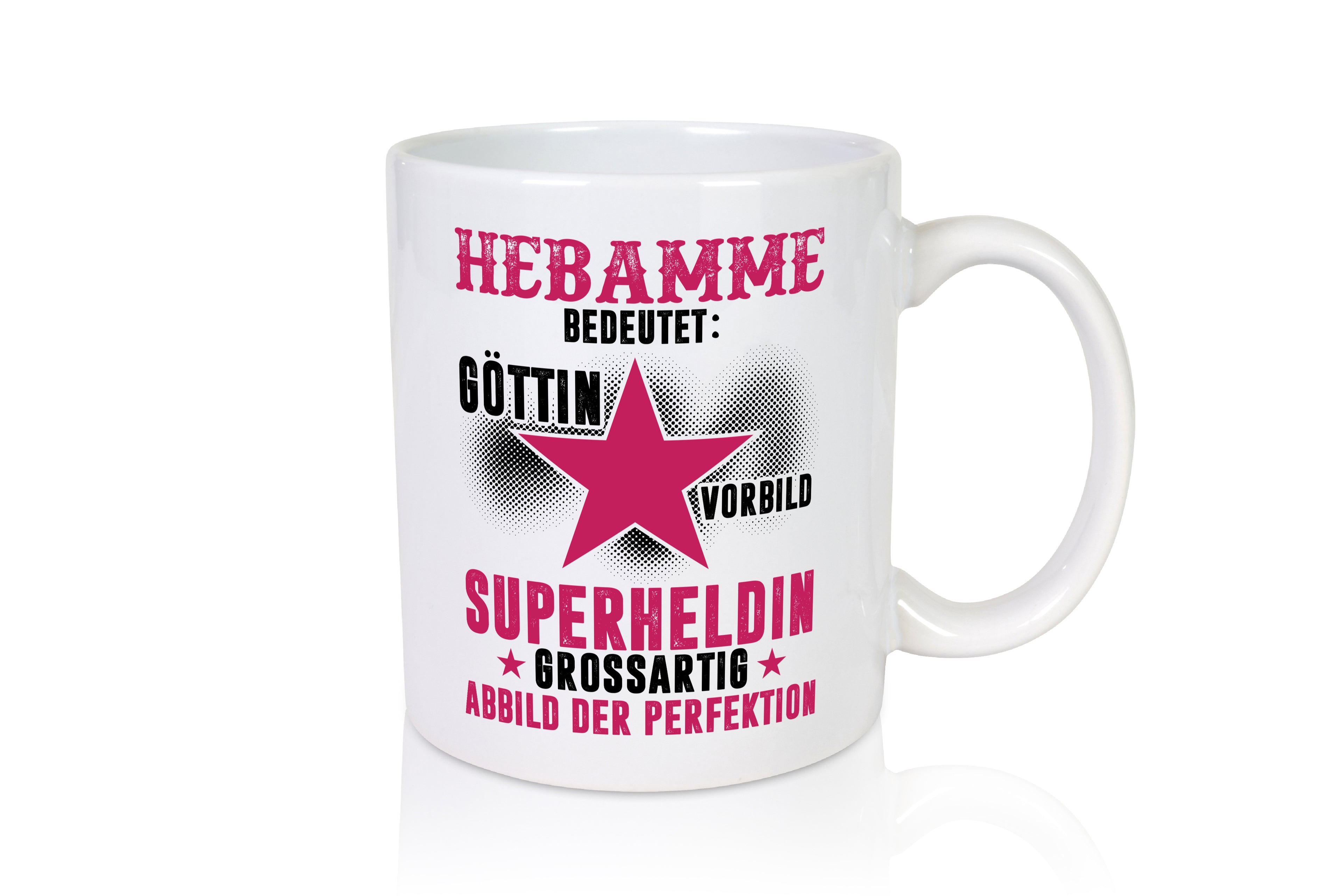 Bedeutung von Hebamme | Geburtshilfe - Tasse Weiß - Kaffeetasse / Geschenk / Familie