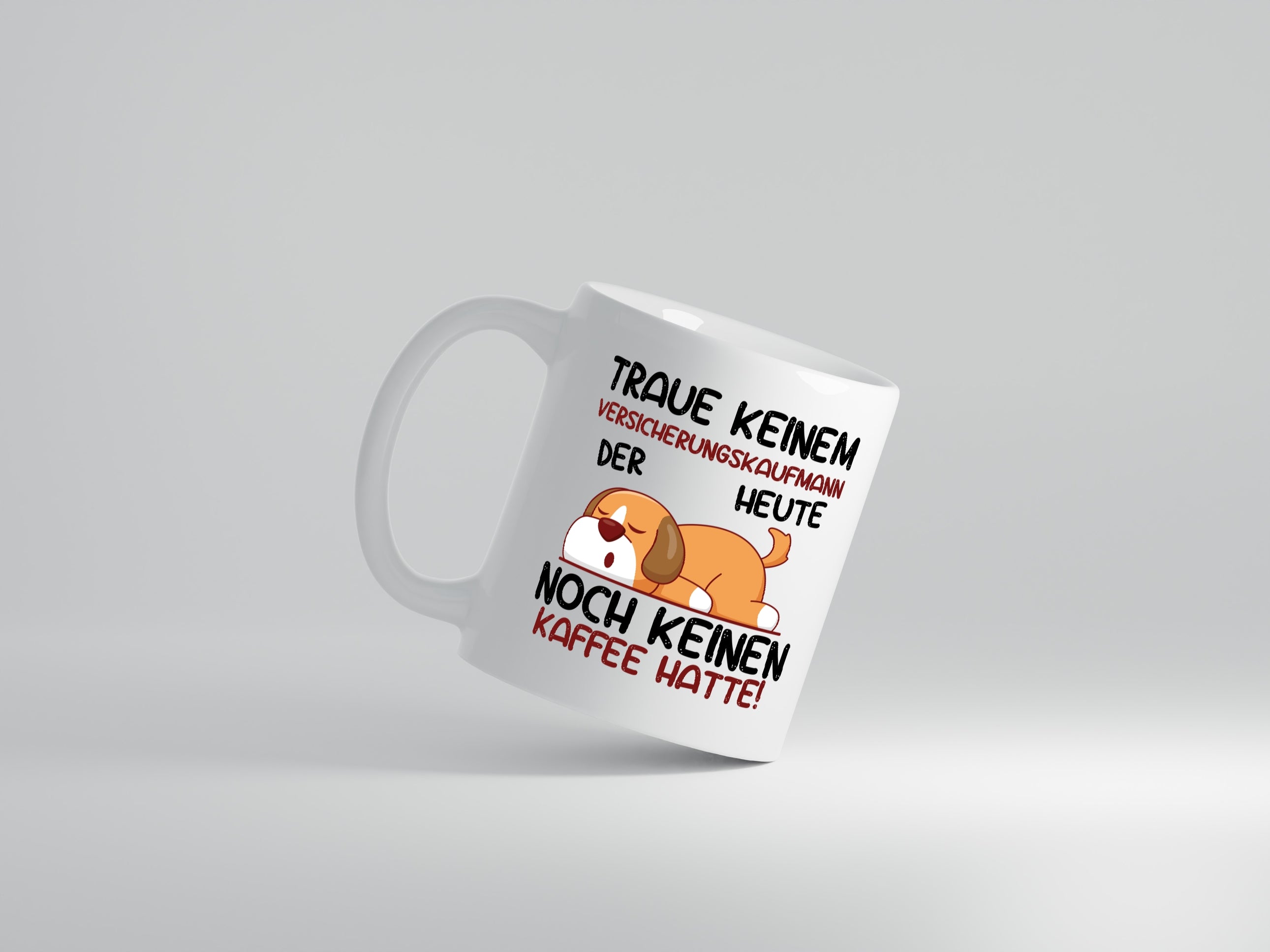 Traue keinem Versicherungskaufmann | Kaufmann - Tasse Weiß - Kaffeetasse / Geschenk / Familie