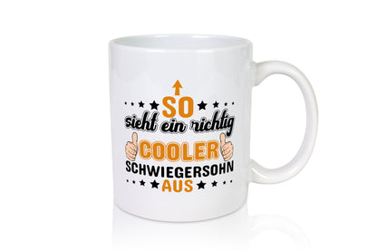 Cooler Schwiegersohn | Spruch | Schwiegereltern Humor - Tasse Weiß - Kaffeetasse / Geschenk / Familie