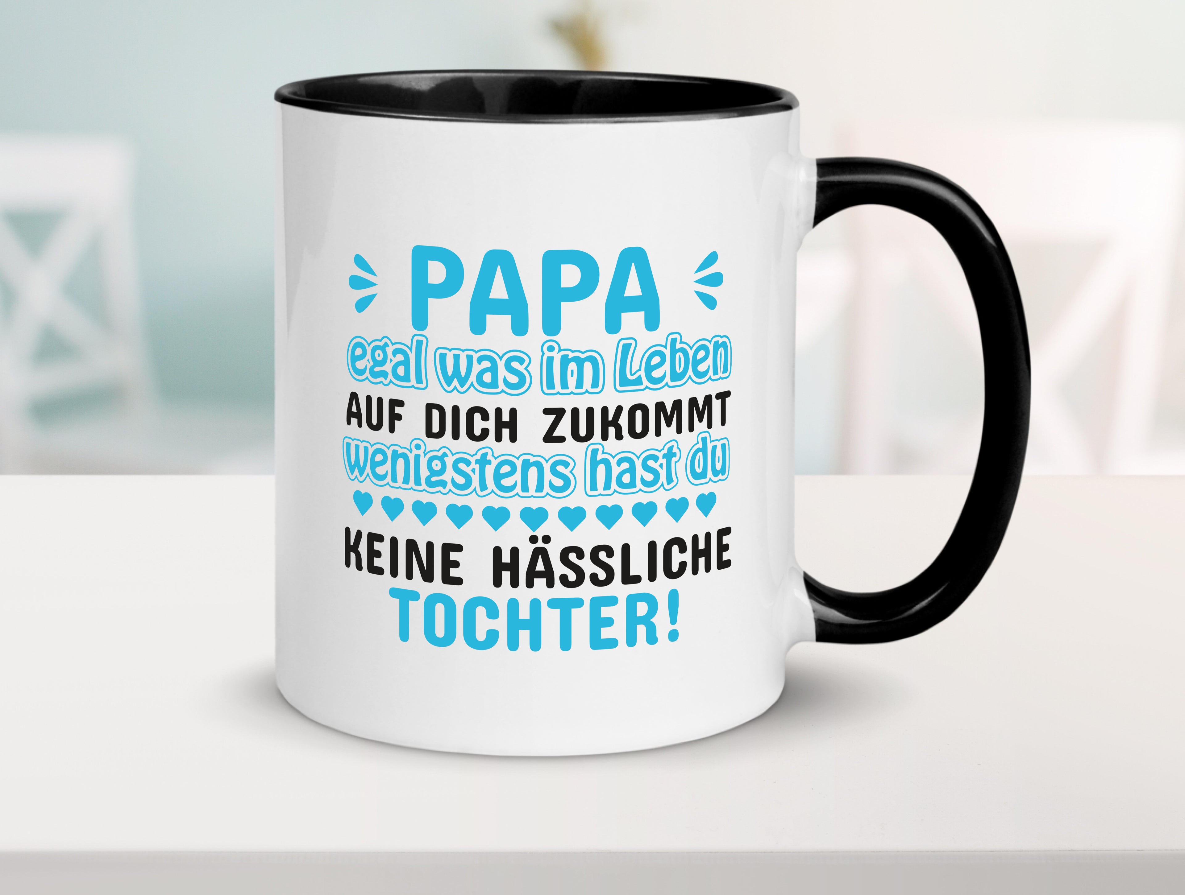 Tasse für Papa | Tochter | Vatertag | lustiger Spruch Tasse Weiß - Schwarz - Kaffeetasse / Geschenk / Familie