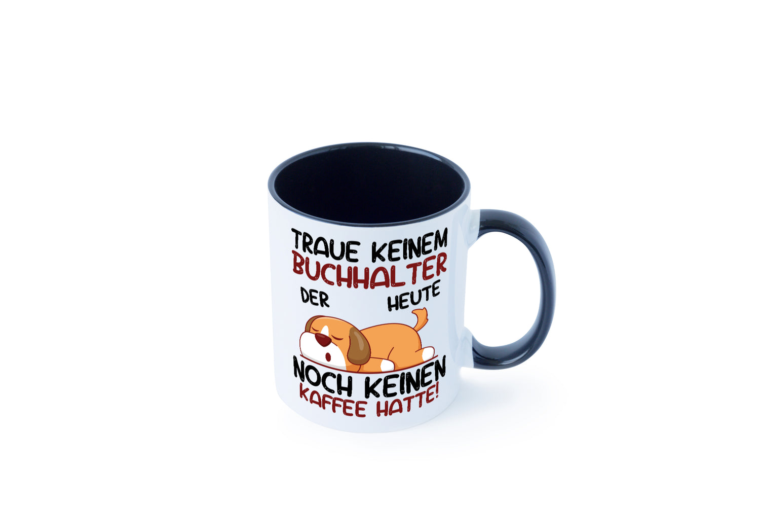 Traue keinem Buchhalter | Buchhaltung Humor Tasse Weiß - Schwarz - Kaffeetasse / Geschenk / Familie