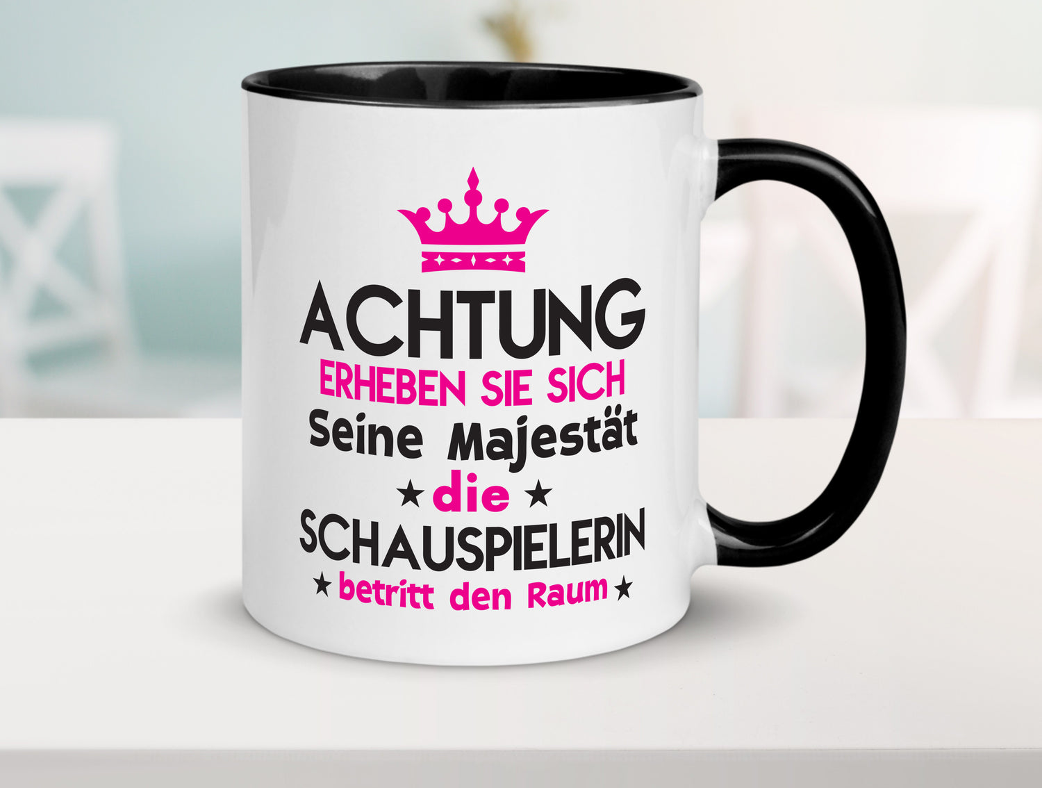 Seine Majestät Schauspielerin | Theater Tasse Weiß - Schwarz - Kaffeetasse / Geschenk / Familie