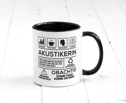 Achtung Probleme Akustikerin | Akustik | Hörgeräteakustik Tasse Weiß - Schwarz - Kaffeetasse / Geschenk / Familie