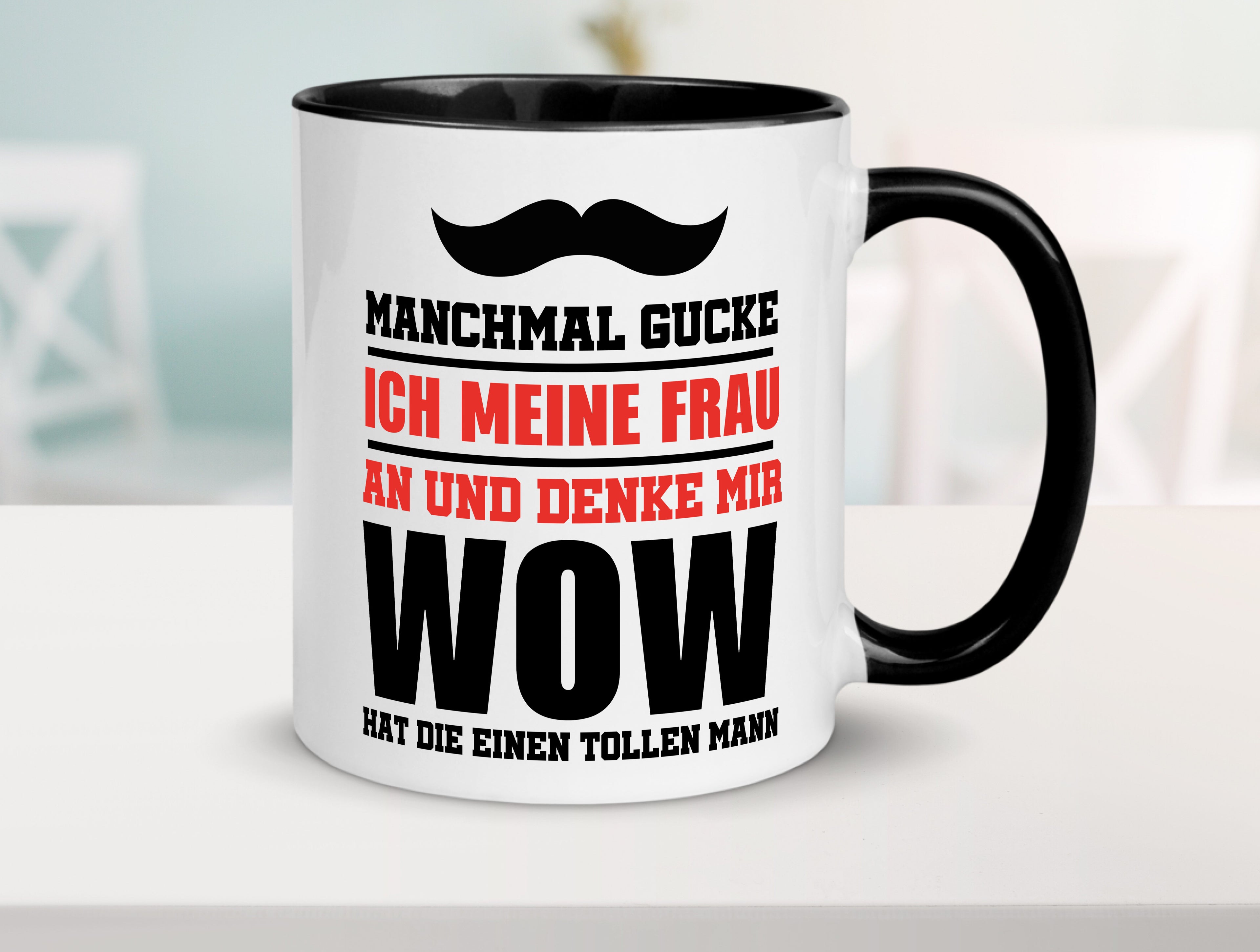 Sie hat einen tollen Mann Tasse Weiß - Schwarz - Kaffeetasse / Geschenk / Familie