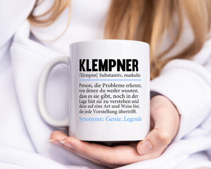 Klempner | Spruch lustig | Beruf klempnern | Becher - Tasse Weiß - Kaffeetasse / Geschenk / Familie