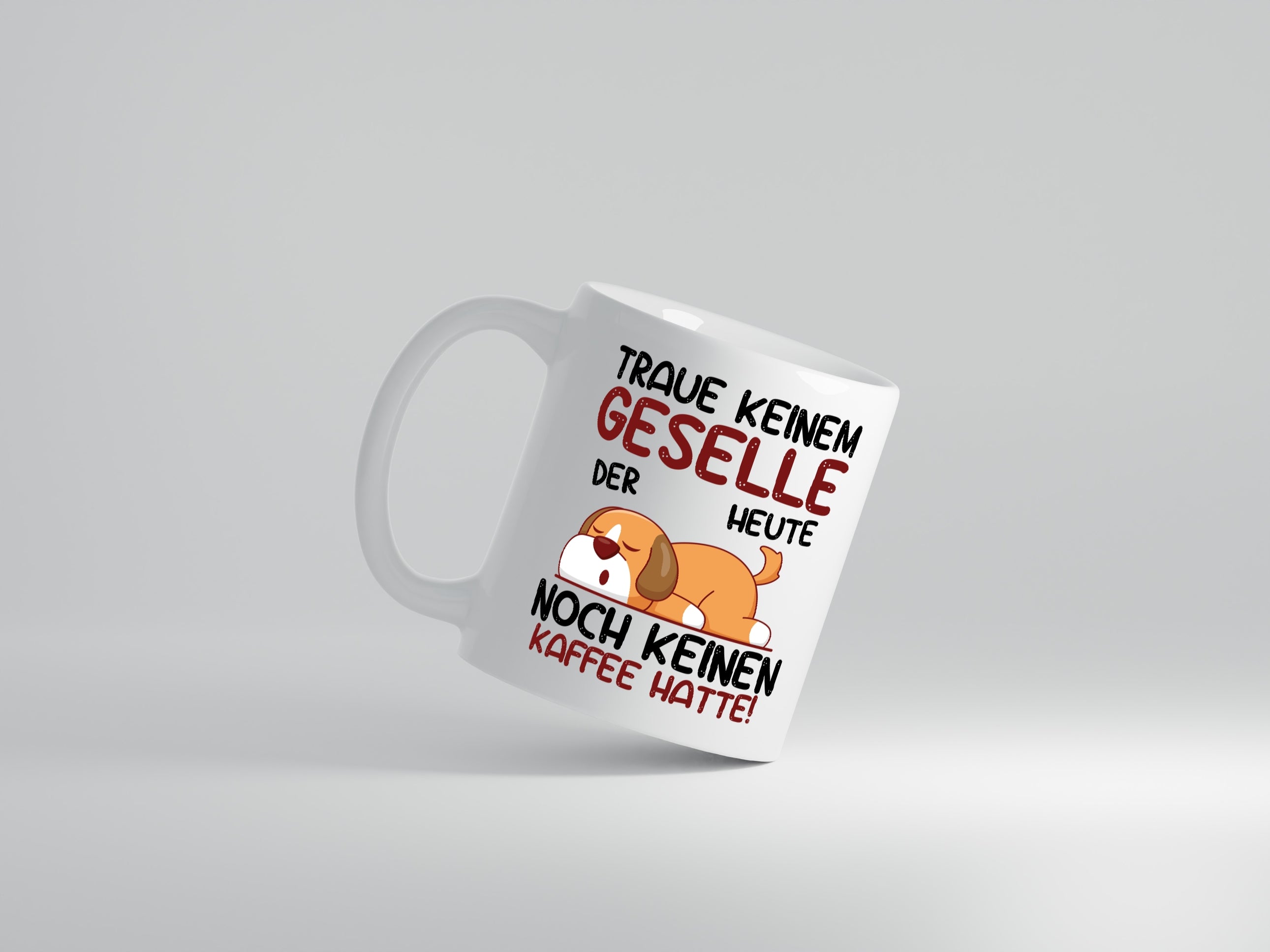 Traue keinem Geselle | Handwerker - Tasse Weiß - Kaffeetasse / Geschenk / Familie