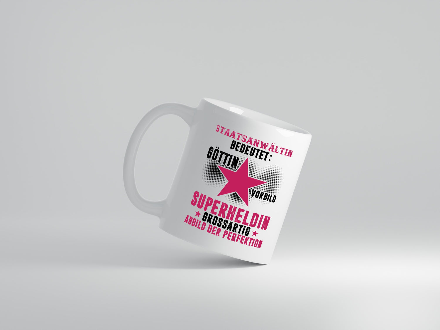 Bedeutung von Staatsanwältin | Anwältin - Tasse Weiß - Kaffeetasse / Geschenk / Familie