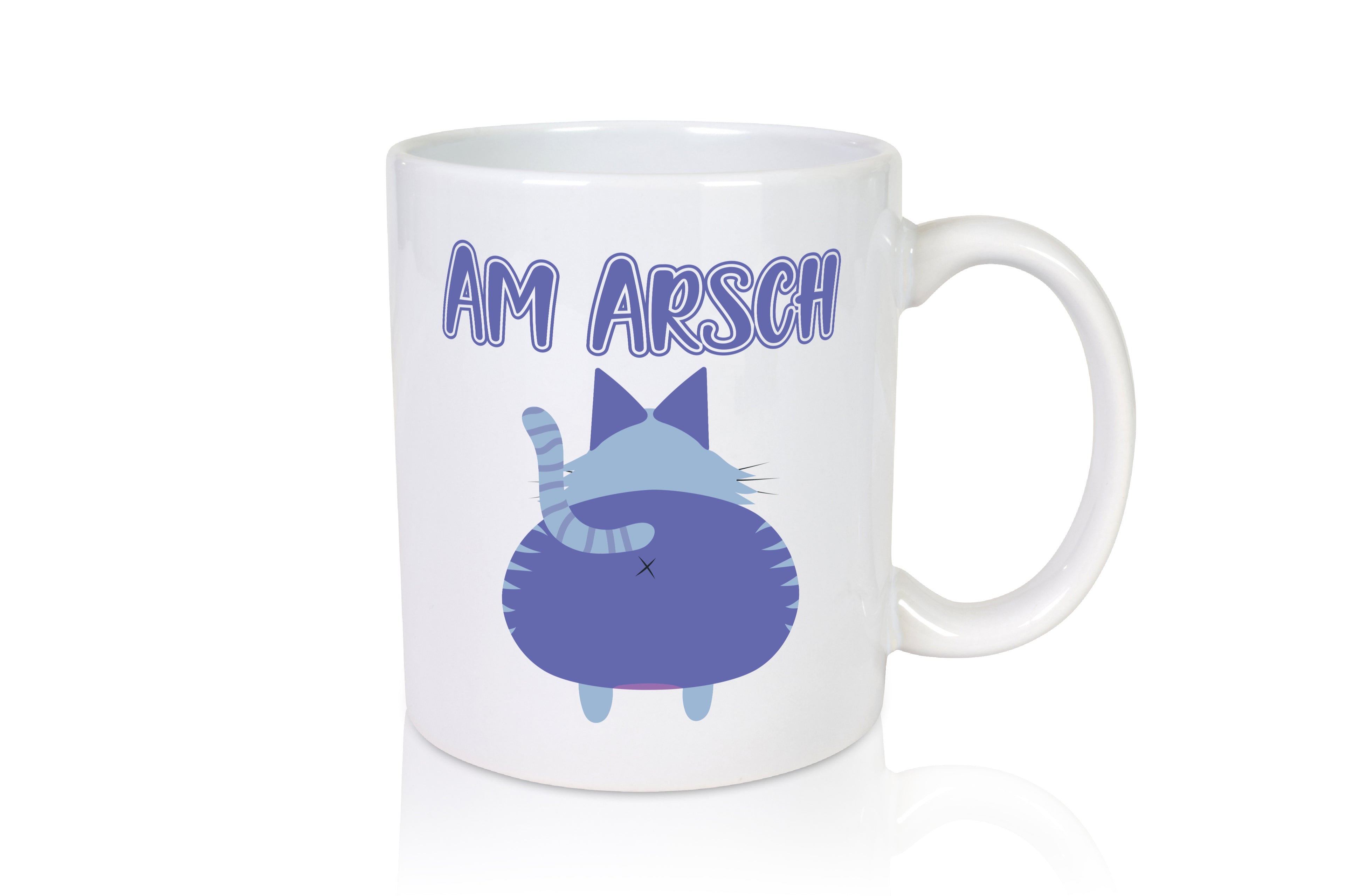 Am Arsch | Katzenmotiv Tasse | Kollege | Katzenbesitzer - Tasse Weiß - Kaffeetasse / Geschenk / Familie