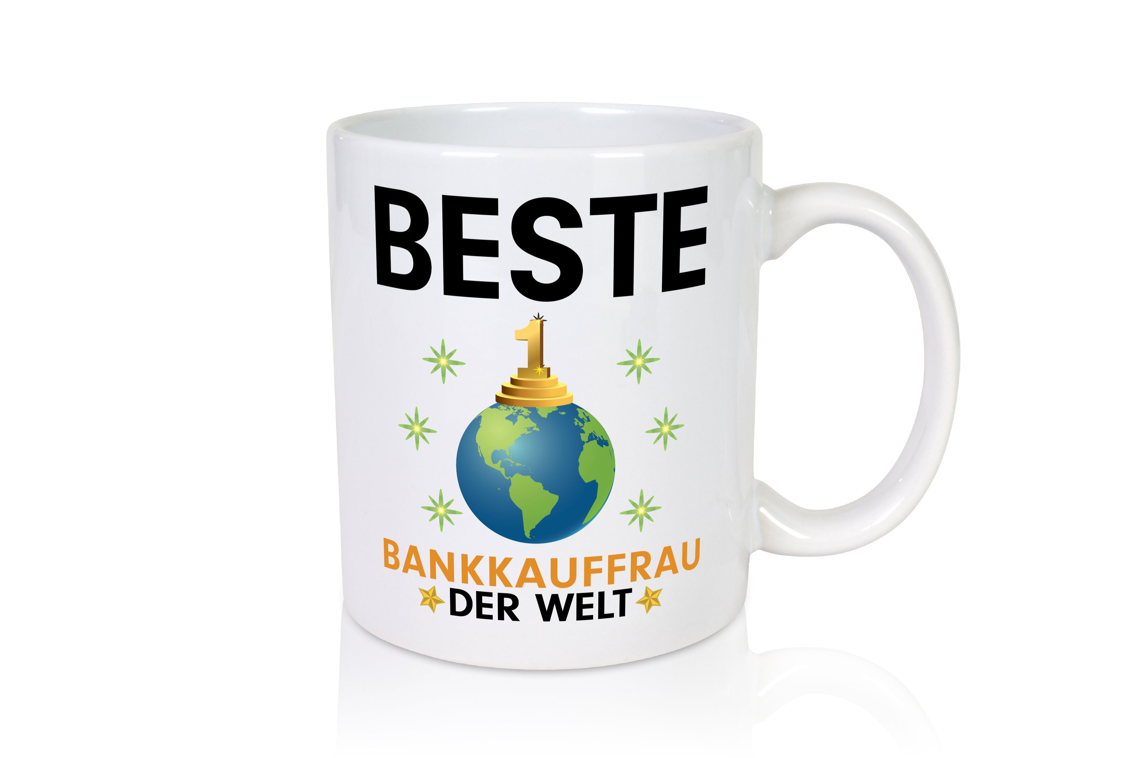 Welt Beste Bankkauffrau | Kauffrau | Bank Kaufleute - Tasse Weiß - Kaffeetasse / Geschenk / Familie