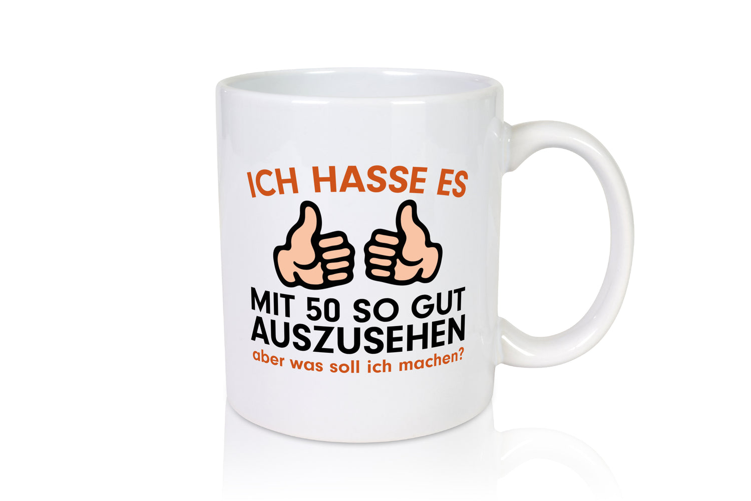 Mit 50 | Geburtstag | lustiger Spruch | 50er - Tasse Weiß - Kaffeetasse / Geschenk / Familie