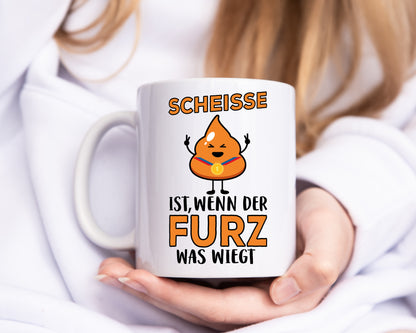 Scheisse ist - Tasse Weiß - Kaffeetasse / Geschenk / Familie