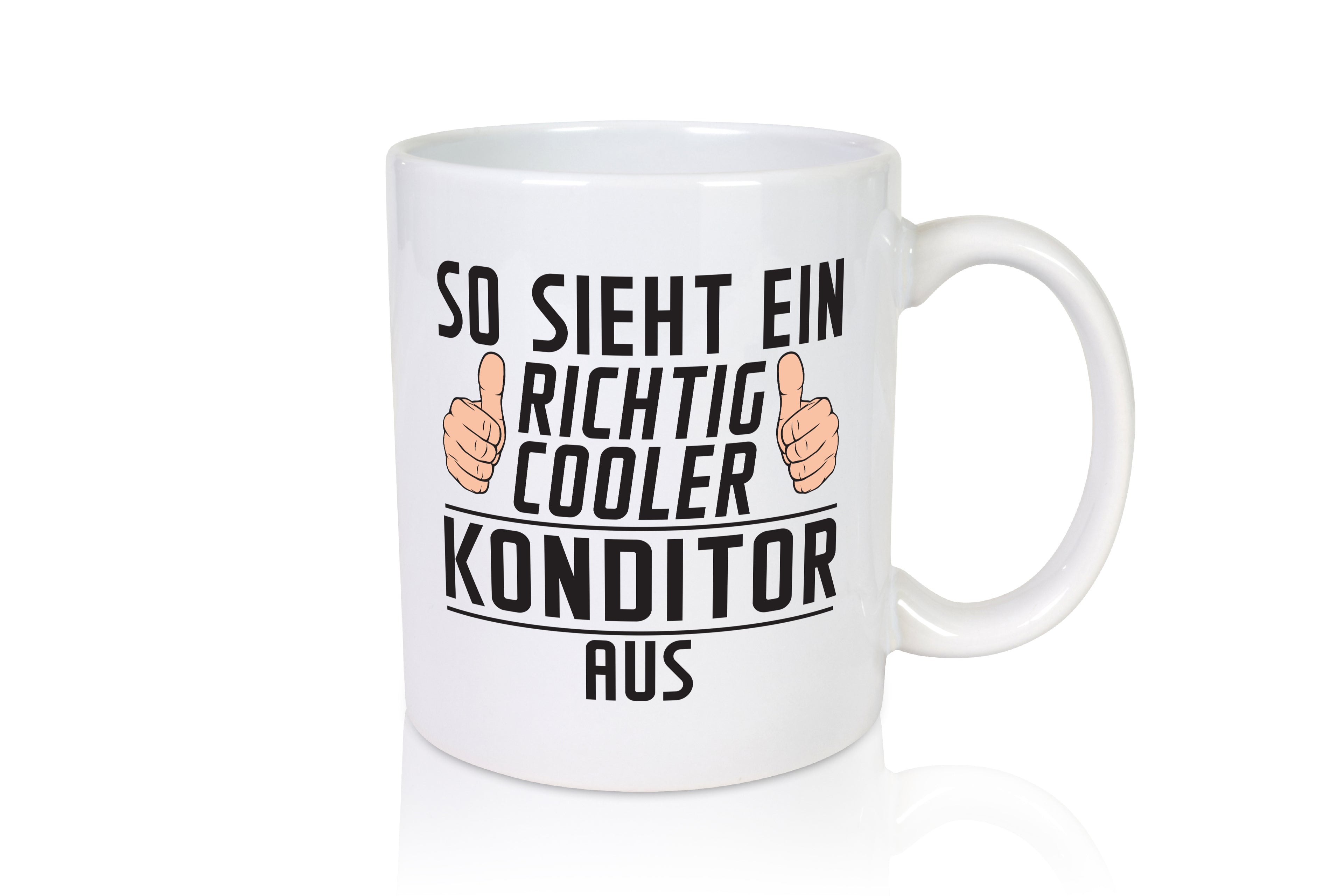 Richtig Cooler Konditor | Konditorei - Tasse Weiß - Kaffeetasse / Geschenk / Familie