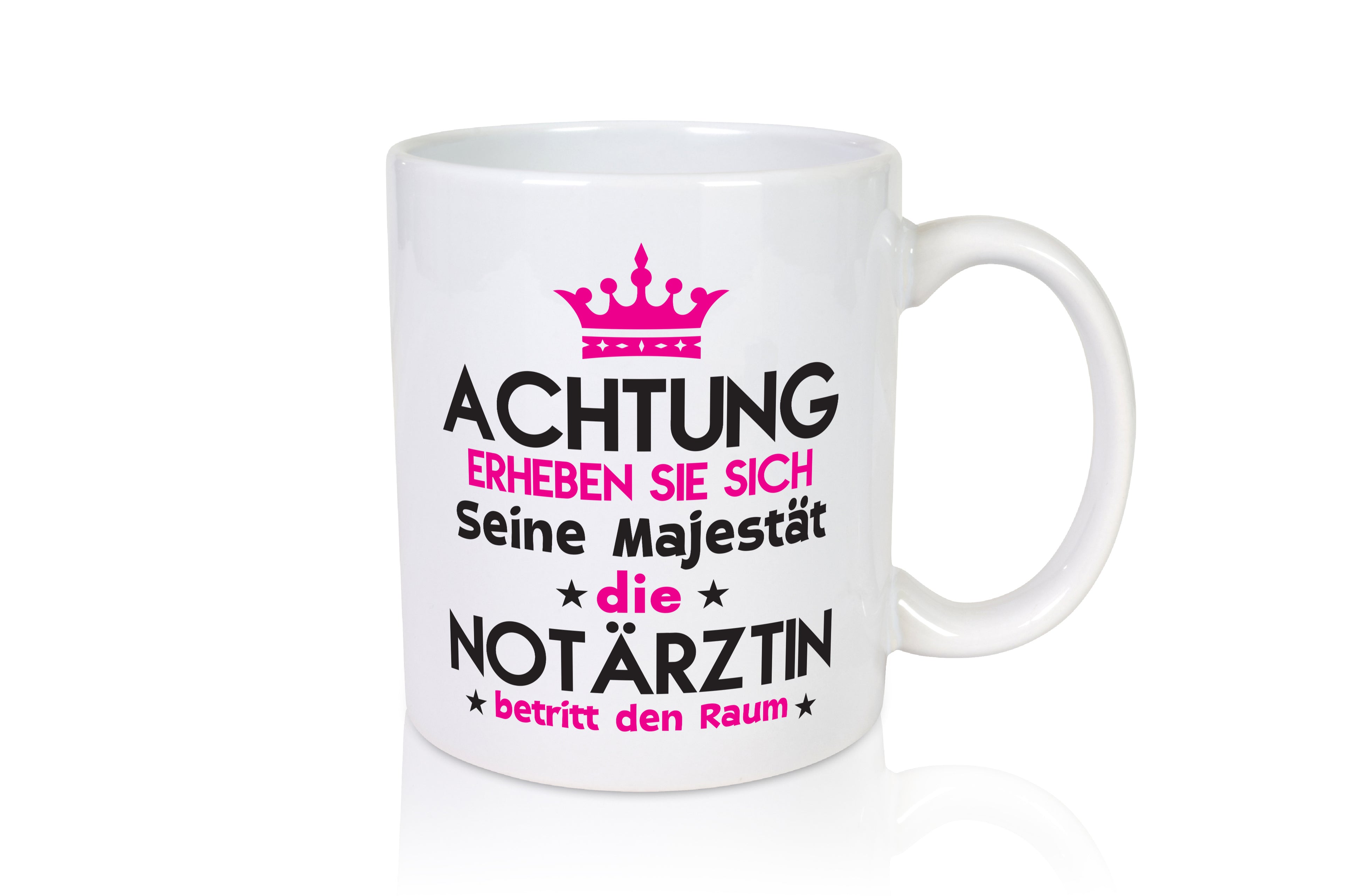 Seine Majestät Notärztin | Ärztin - Tasse Weiß - Kaffeetasse / Geschenk / Familie