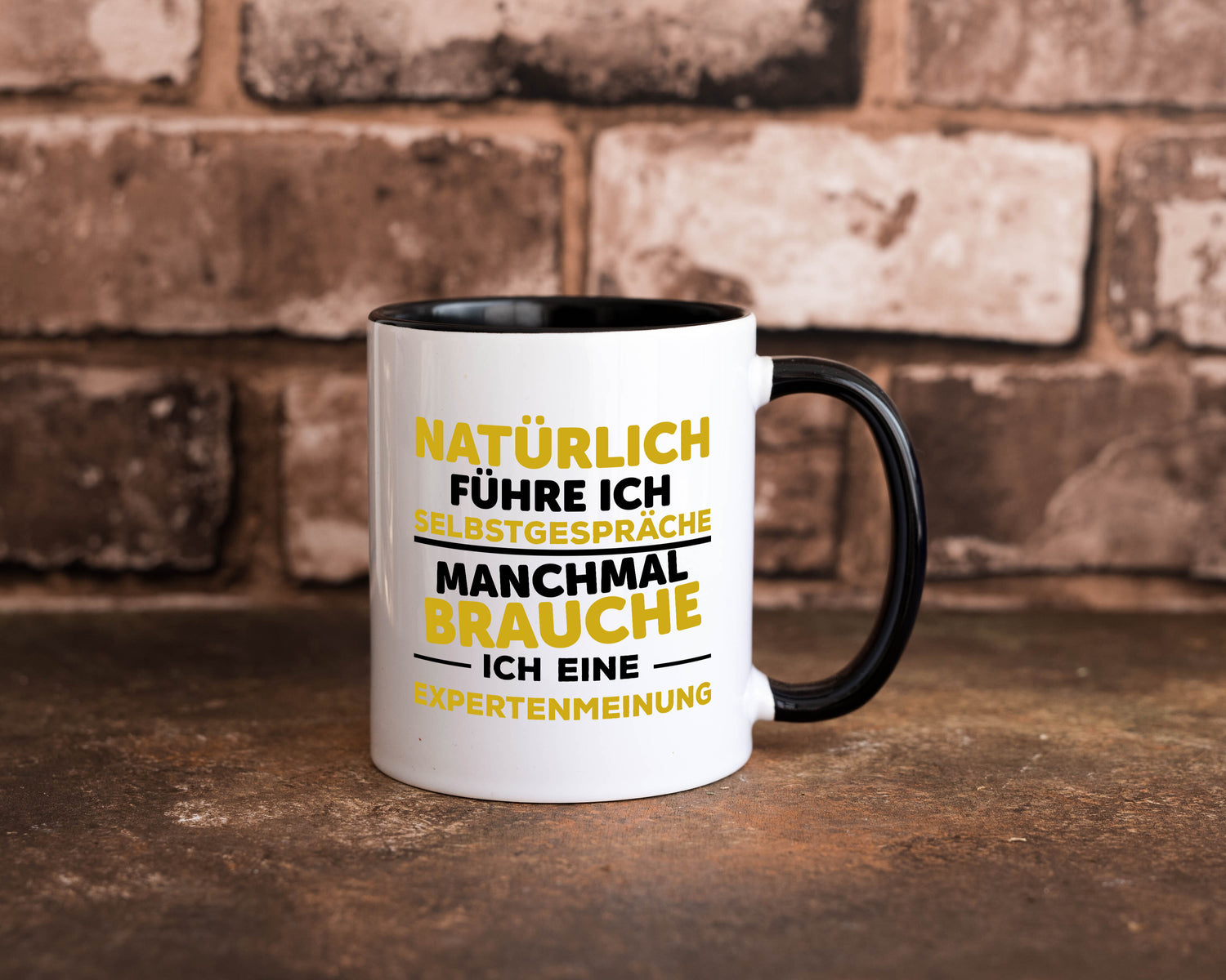 Expertenmeinung | Spruch Sarkasmus | Selbstgespräche Tasse Weiß - Schwarz - Kaffeetasse / Geschenk / Familie