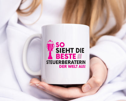 Die Weltbeste Steuerberaterin | Steuer Beratung - Tasse Weiß - Kaffeetasse / Geschenk / Familie