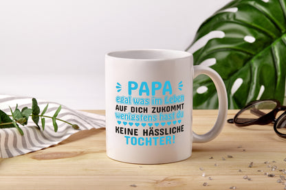 Tasse für Papa | Tochter | Vatertag | lustiger Spruch - Tasse Weiß - Kaffeetasse / Geschenk / Familie