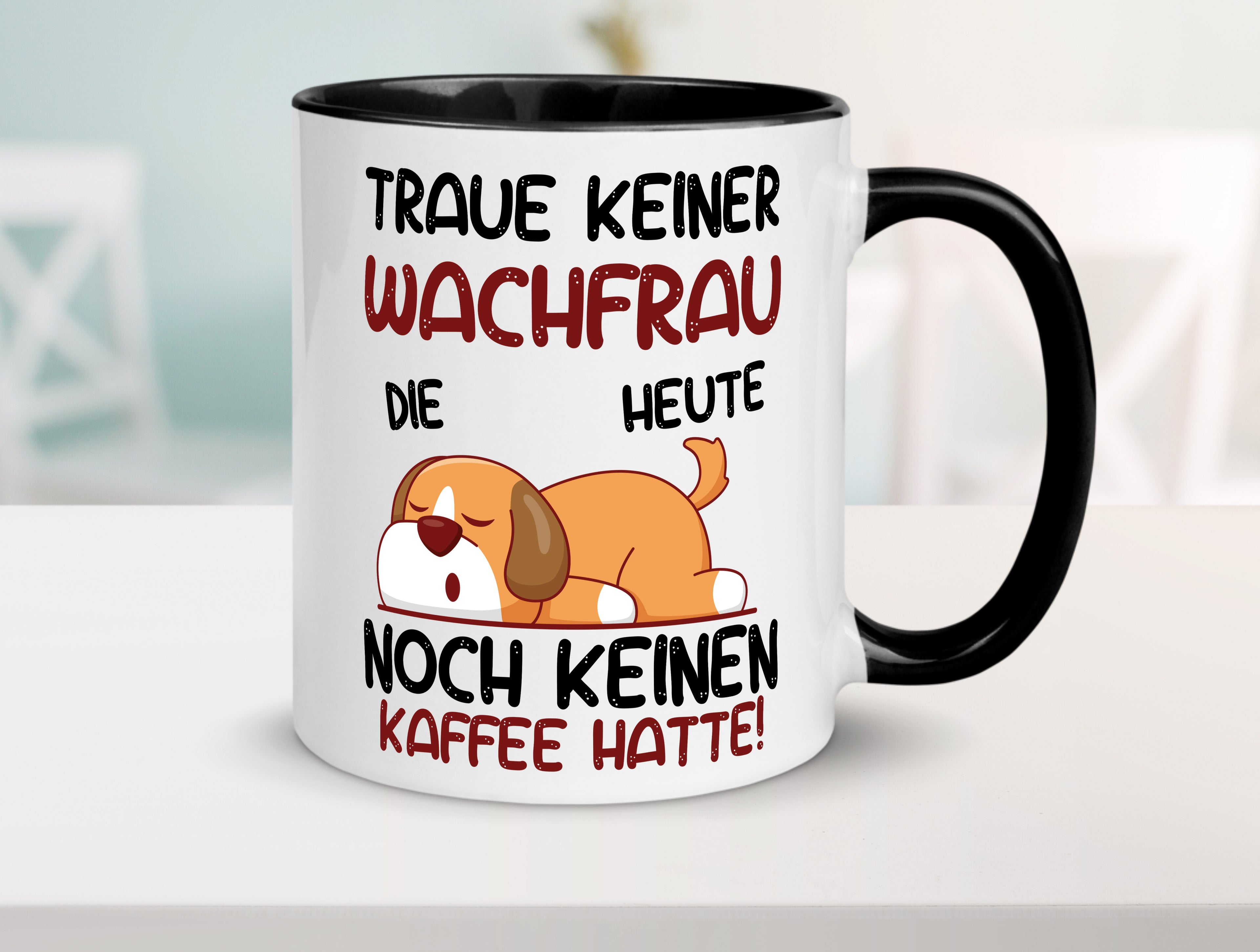 Traue keiner Wachfrau | Wachpersonal | Nachtwächter Tasse Weiß - Schwarz - Kaffeetasse / Geschenk / Familie