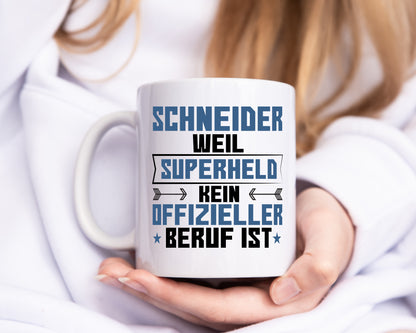 Superheld Schneider | Beruf Schneiderei - Tasse Weiß - Kaffeetasse / Geschenk / Familie