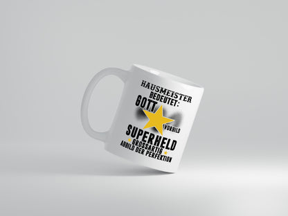 Bedeutung von Hausmeister | Hauswart - Tasse Weiß - Kaffeetasse / Geschenk / Familie