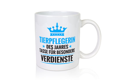 Besonderer Verdienst: Tierpflegerin | Pflegeberuf | Tierheim - Tasse Weiß - Kaffeetasse / Geschenk / Familie