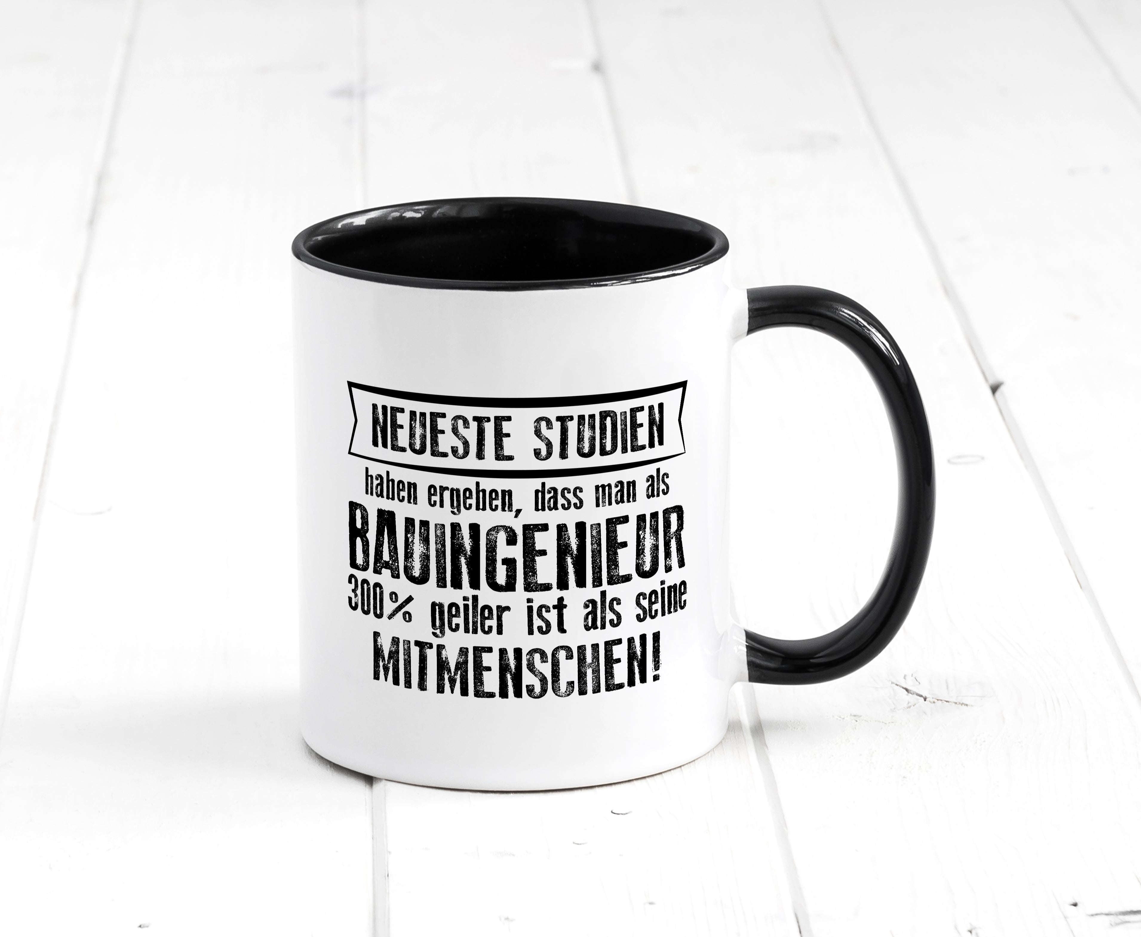 Neuste Studien: Bauingenieur | Ingenieur Tasse Weiß - Schwarz - Kaffeetasse / Geschenk / Familie