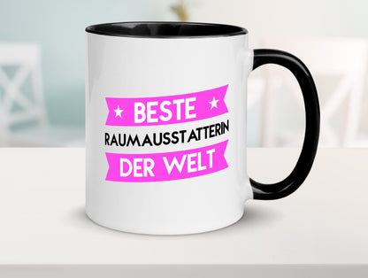 Beste Raumausstatterin | Wohn Ausstatterin Tasse Weiß - Schwarz - Kaffeetasse / Geschenk / Familie