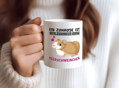 Ohne Meerschweinchen kein Zuhause - Tasse Weiß - Kaffeetasse / Geschenk / Familie