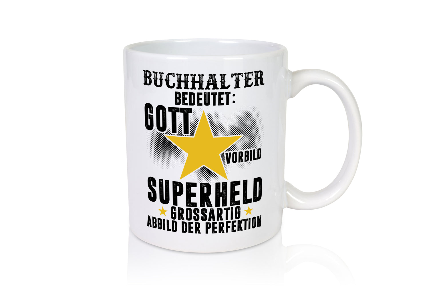 Bedeutung von Buchhalter | Buchhaltung Humor - Tasse Weiß - Kaffeetasse / Geschenk / Familie