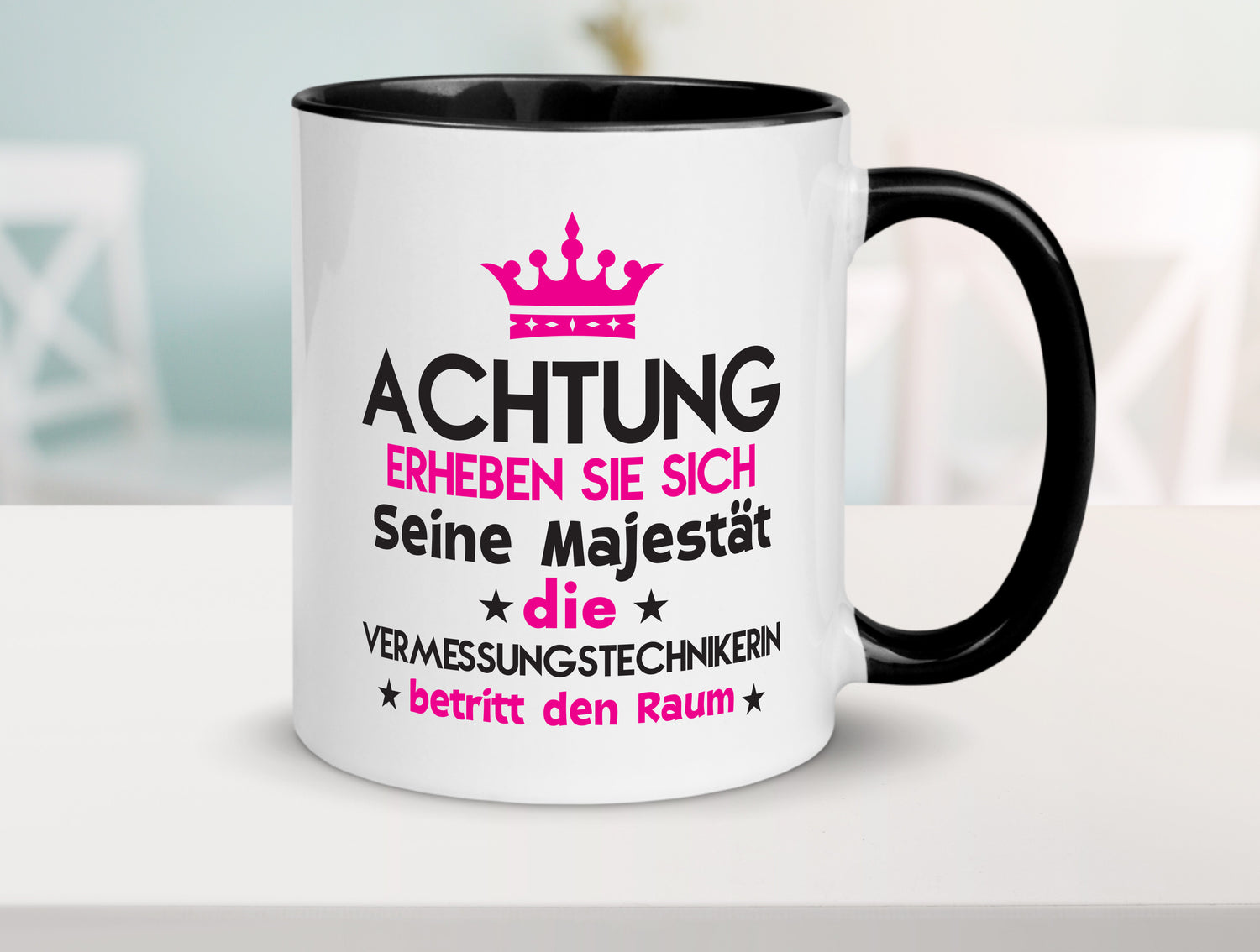 Seine Majestät Vermessungstechnikerin | Techniker Tasse Weiß - Schwarz - Kaffeetasse / Geschenk / Familie