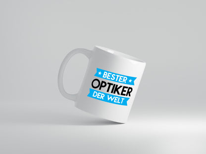 Bester Optiker | Augenoptiker - Tasse Weiß - Kaffeetasse / Geschenk / Familie