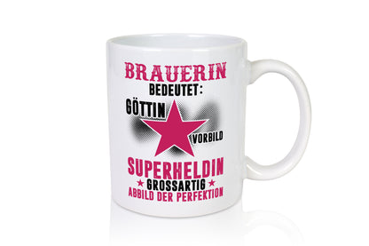 Bedeutung von Brauerin | Bier Brauerin | Brauerei - Tasse Weiß - Kaffeetasse / Geschenk / Familie