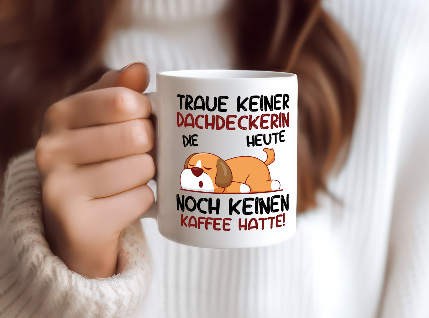 Traue keiner Dachdeckerin | Dachbau | Hausbau - Tasse Weiß - Kaffeetasse / Geschenk / Familie