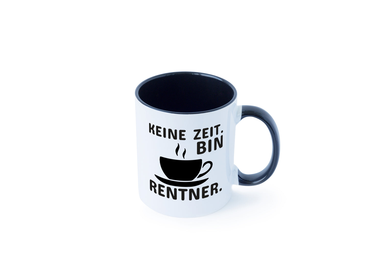 Keine Zeit | Rentner Tasse | Rente Humor | Ruhestand Tasse Weiß - Schwarz - Kaffeetasse / Geschenk / Familie