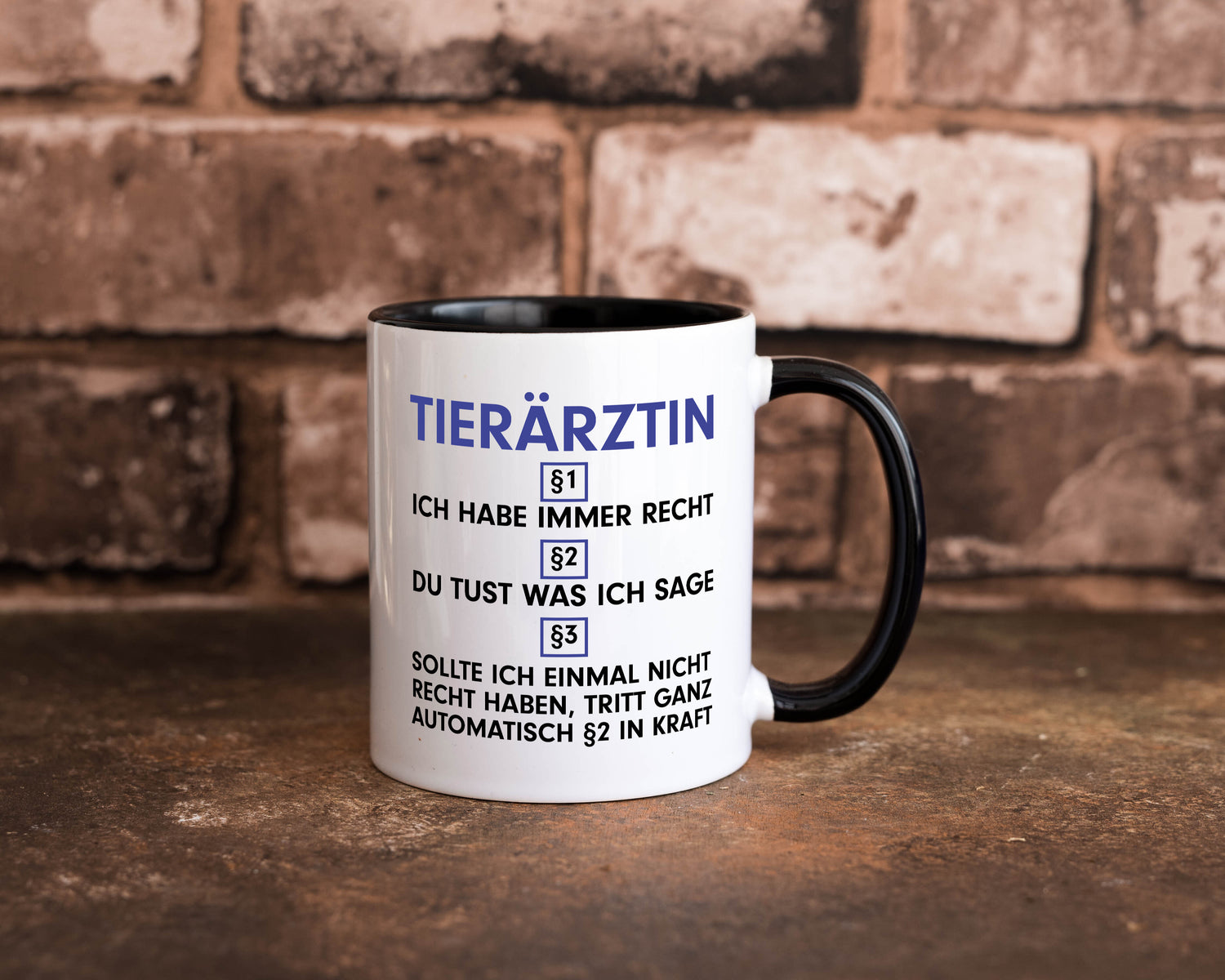 Ich habe immer Recht Tierärztin | Mediziner | Tiermedizin Tasse Weiß - Schwarz - Kaffeetasse / Geschenk / Familie