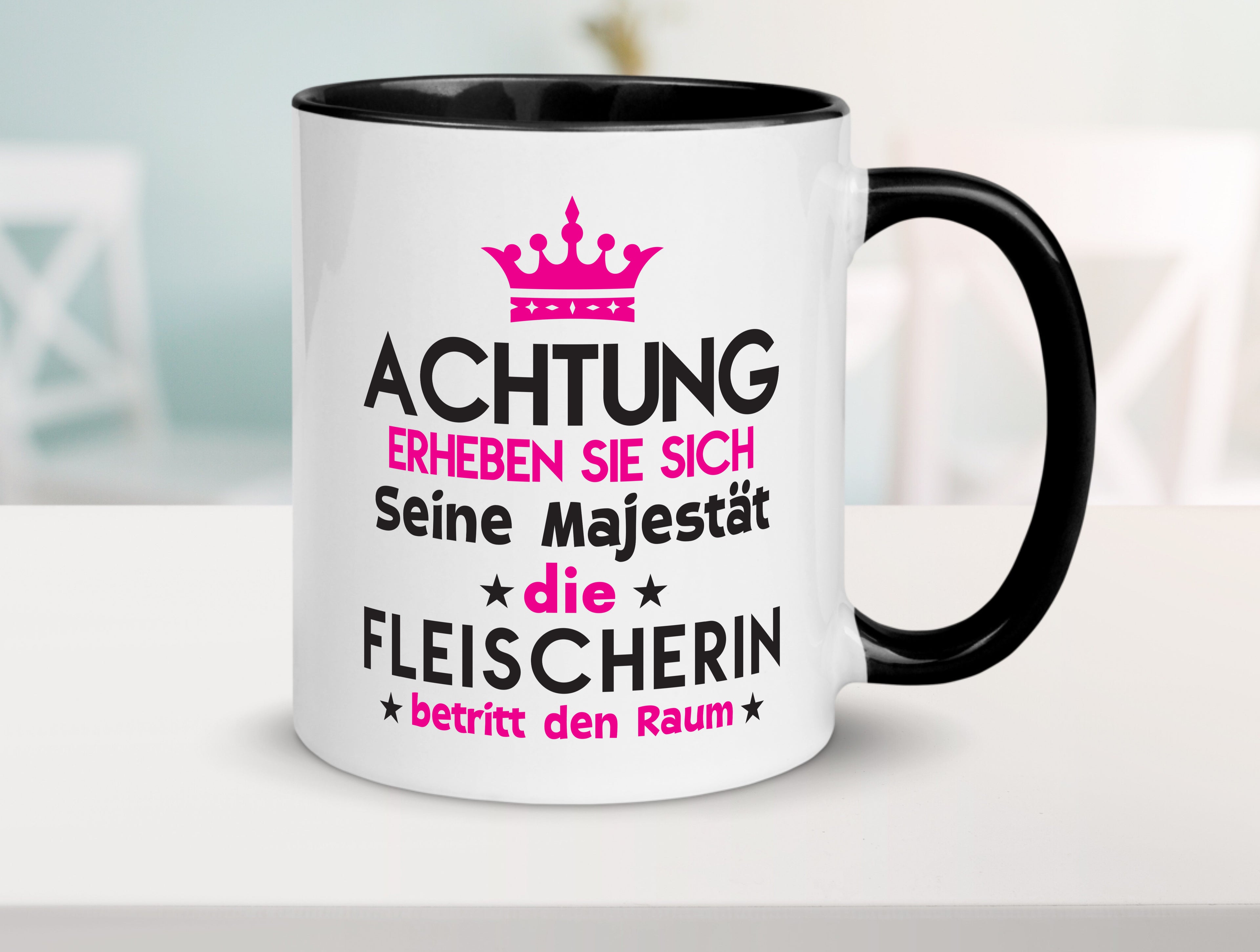 Seine Majestät Fleischerin | Schlachterei Tasse Weiß - Schwarz - Kaffeetasse / Geschenk / Familie