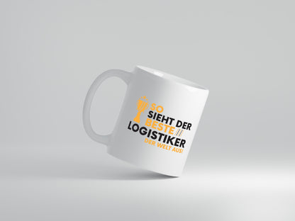 Der Weltbeste Logistiker | Beruf Logistik - Tasse Weiß - Kaffeetasse / Geschenk / Familie