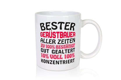 Bester Gerüstbau | Gerüstbau Tasse | Baustelle Humor - Tasse Weiß - Kaffeetasse / Geschenk / Familie